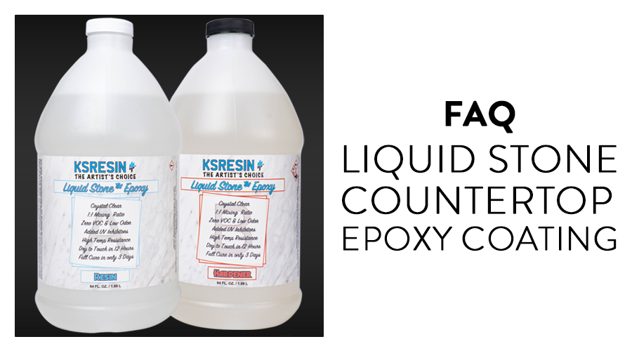 FAQ - Liquid Stone Countertop Epoxy Coating – KSRESIN